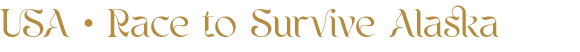 USA • Race to Survive Alaska 